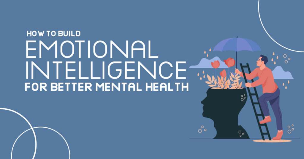 Emotional Intelligence for Mental Health